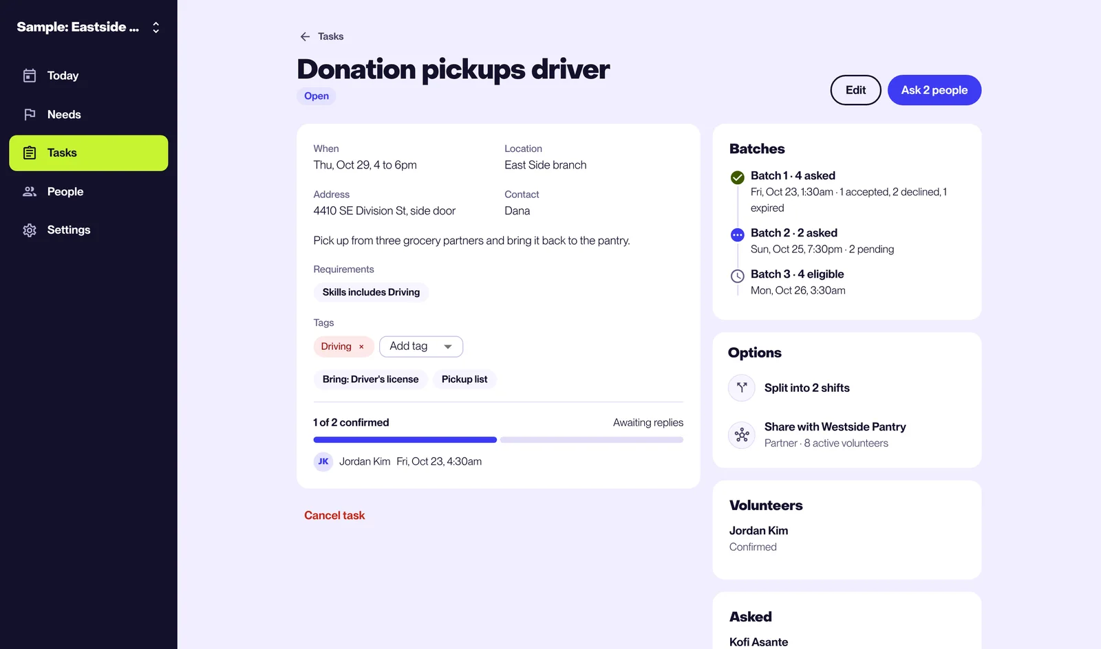 The Donation pickups driver task on a desktop screen: Thursday, Oct. 29, 4 to 6pm at the East Side branch, 1 of 2 filled. The Volunteers list shows one person confirmed. The Asked list shows who accepted and who is pending, with a Reset link action.