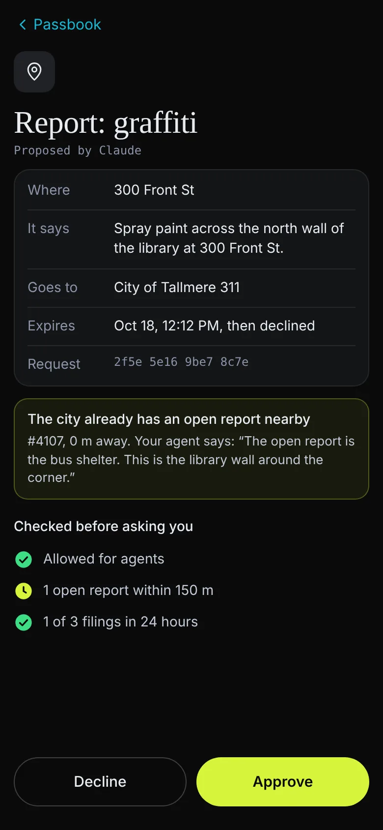 Approval screen for a graffiti report at 300 Front St with a warning that the city already has open report 4107 at the same address, and the assistant's explanation.